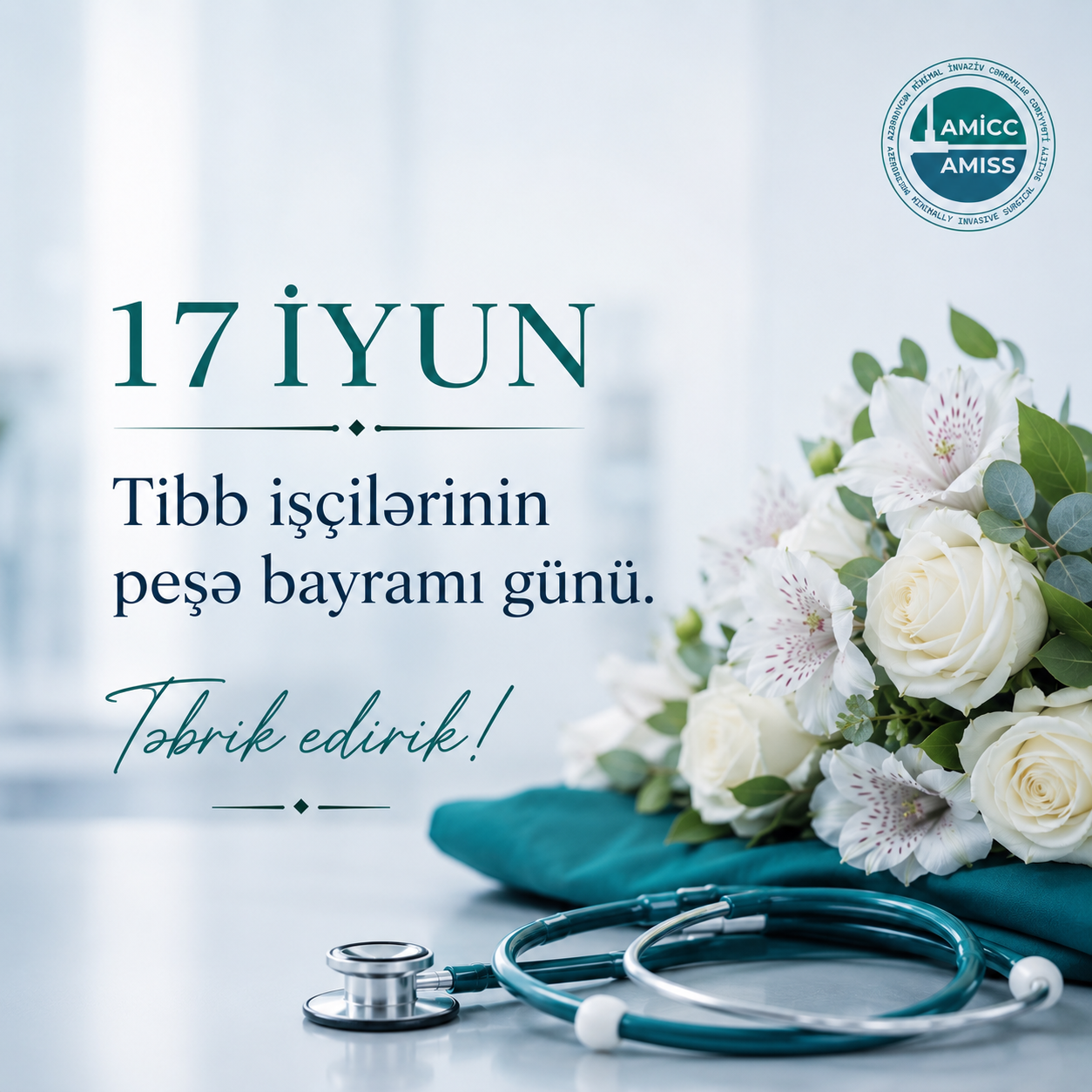 17 İyun – Tibb İşçilərinin Peşə Bayramı